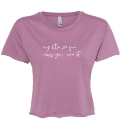 Love You Miss You Mean It Crop Tee